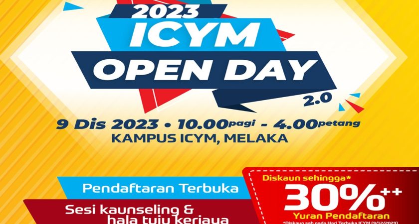 ICYM OPEN DAY – 9 DISEMBER 2023, Kampus ICYM Melaka